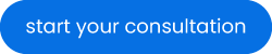 start your consultation