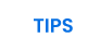 TIPS
